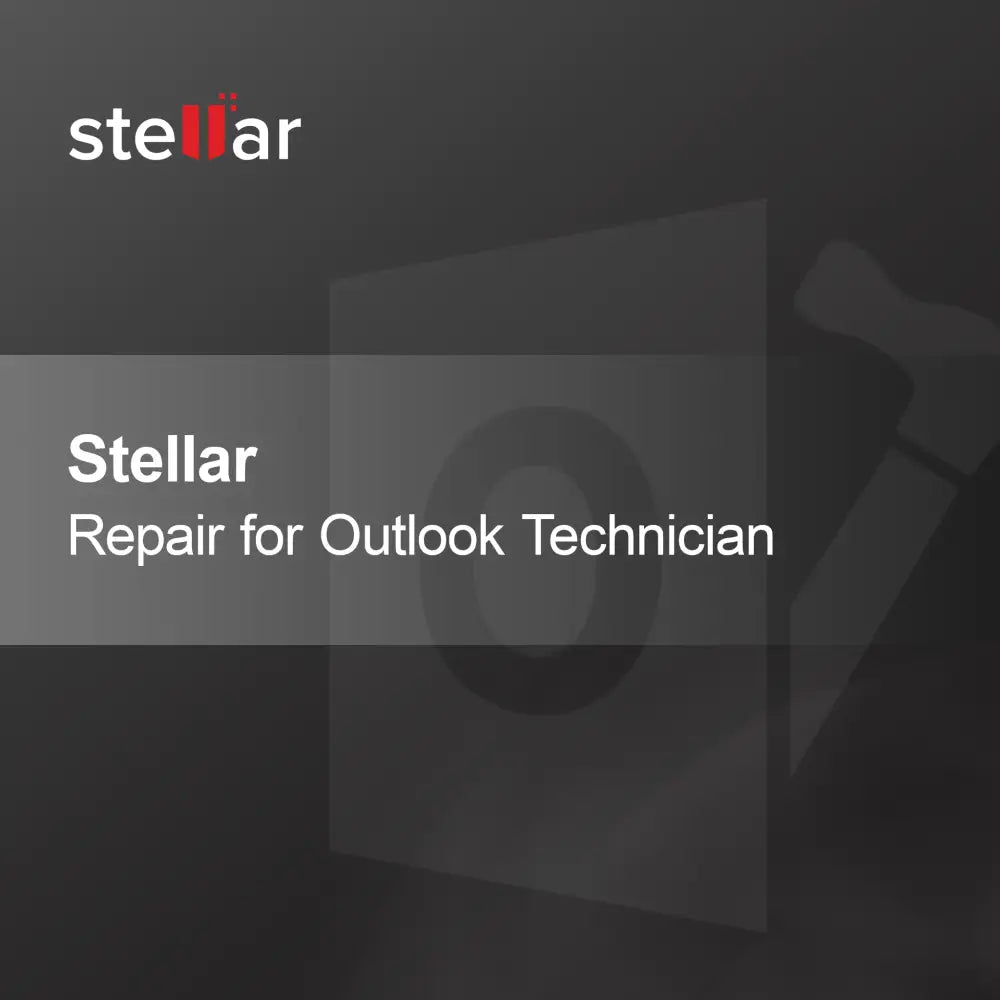 Техник Stellar Repair за Outlook
