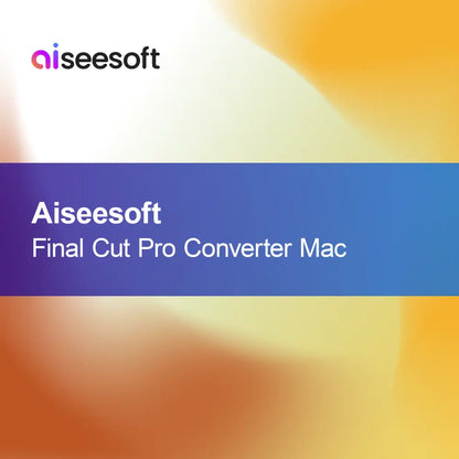 Convertidor Aiseesoft Final Cut Pro para Mac