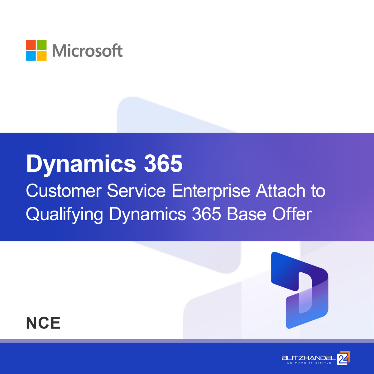 Dynamics 365 Customer Service Professional, приложим към квалифицирана базова оферта Dynamics 365 (NCE)
