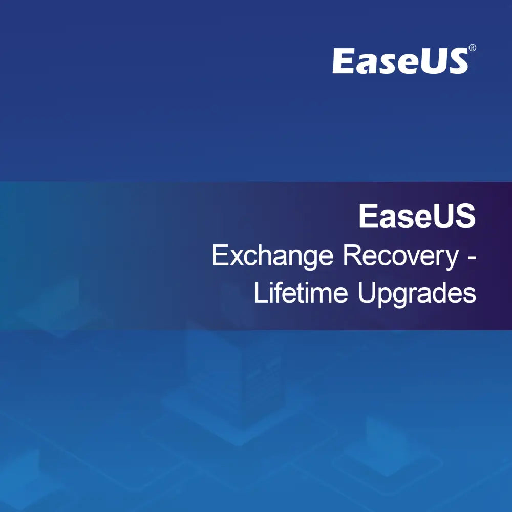 EaseUS Exchange Recovery - пожизнени ъпгрейди